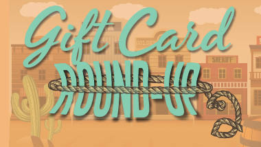 Gift Card Round Up